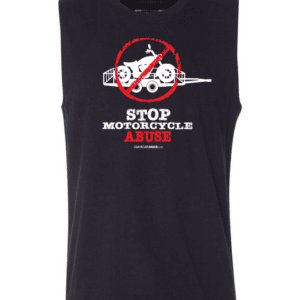 Stop Motorcycle Abuse Sleeveless Muscle Tee