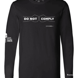 Do Not Comply Long Sleeve Tee
