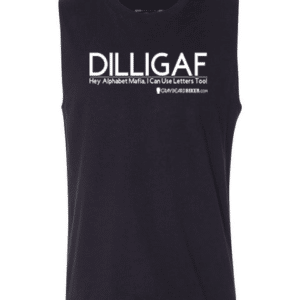DILLIGAF Sleeveless Muscle Tee