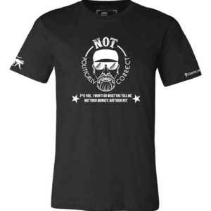 Not Politically Correct Tee