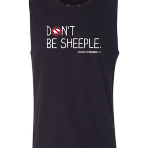 Don't Be Sheeple Sleeveless Muscle Tee