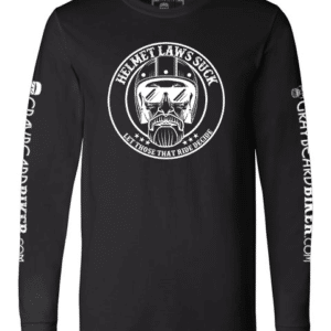 Helmet Laws Suck Long Sleeve Tee