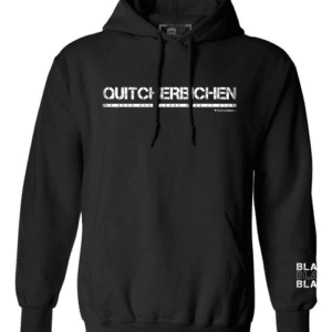 Quitcherbichen Hoodie