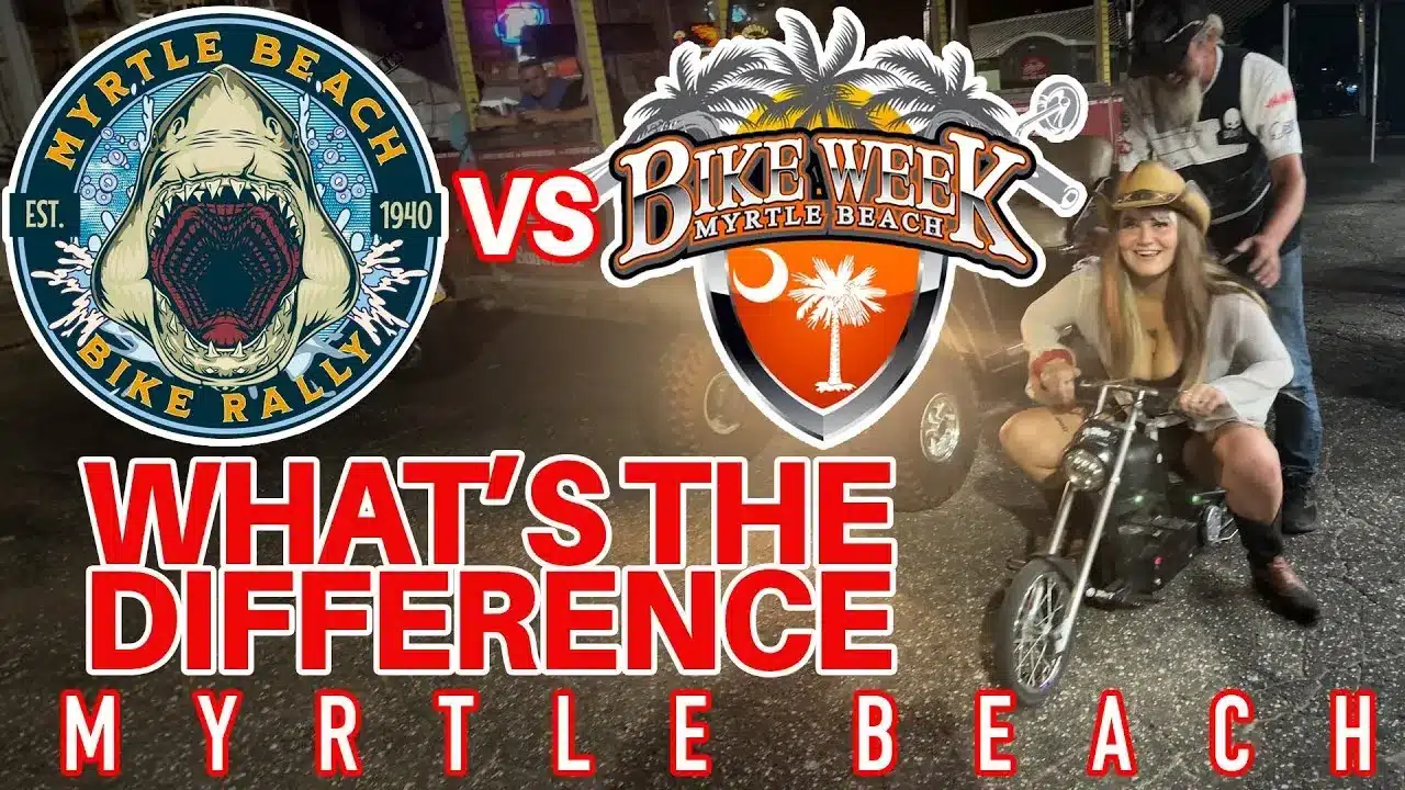 Myrtle Beach Bike Rally vs Myrtle Beach Bike Week; What’s The Difference?