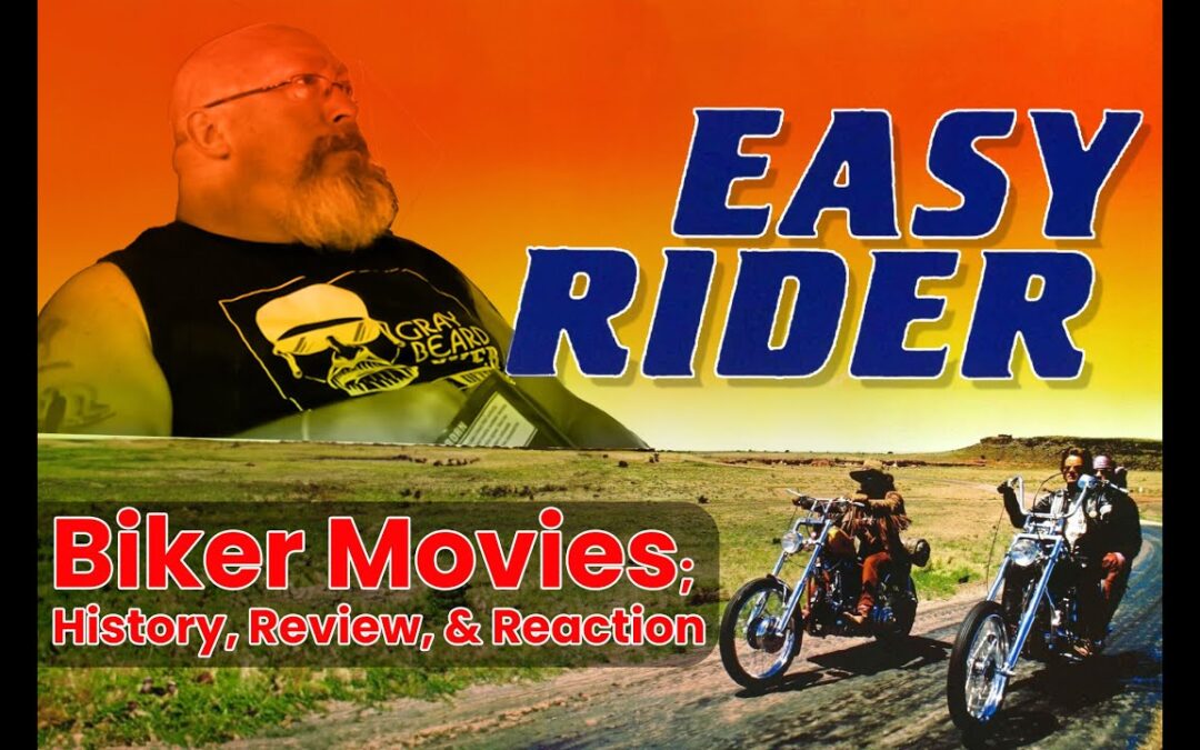 Easy Rider | Biker Film Review by Gray Beard Biker